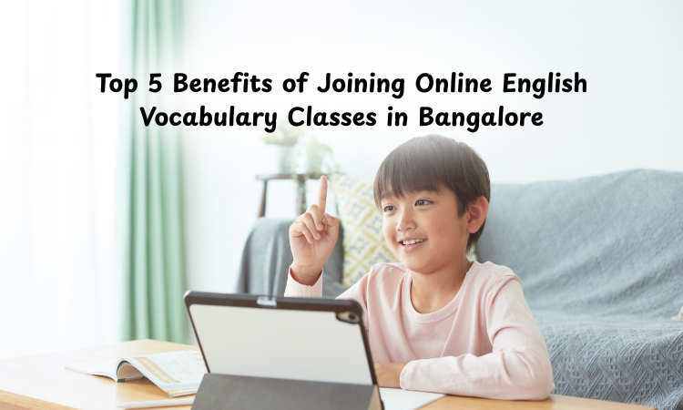 Online English Vocabulary Classes in Bangalore