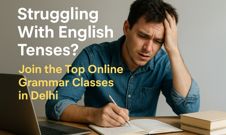 Online Grammar Classes in Delhi