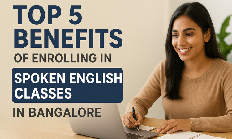 Spoken English Classes in Bangalore