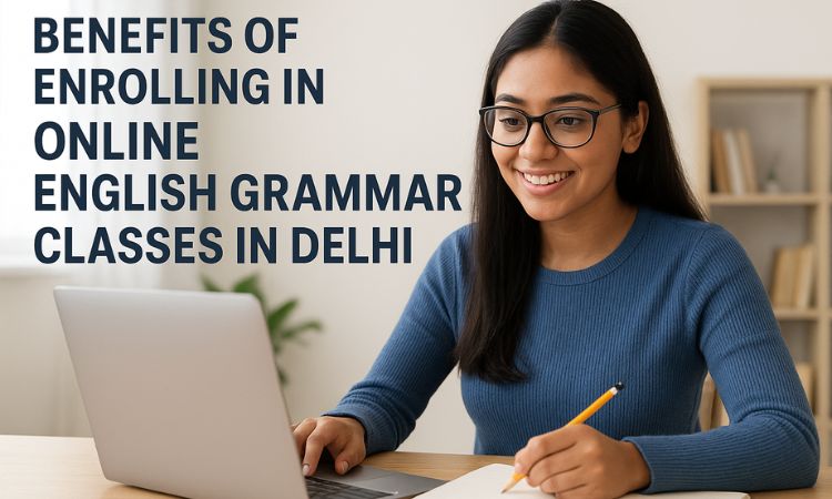 Online English Grammar Classes in Delhi
