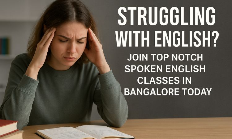 Top Notch Spoken English Classes in Bangalore