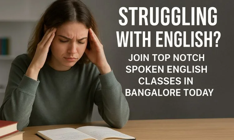 Top Notch Spoken English Classes in Bangalore