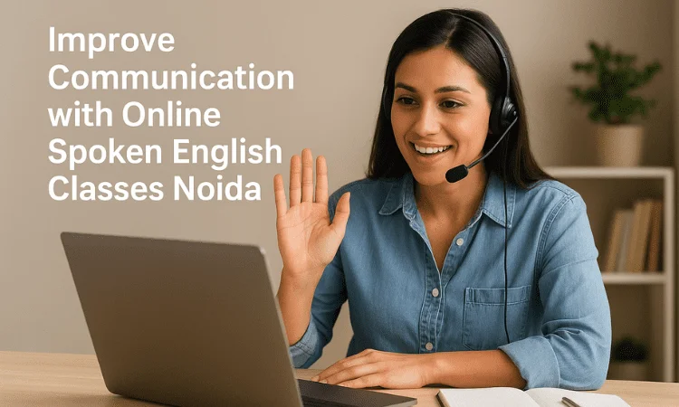 Online Spoken English Classes Noida
